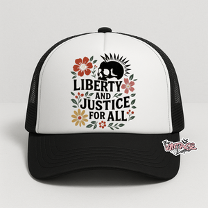 “Liberty and justice for all” Foam Trucker Hat