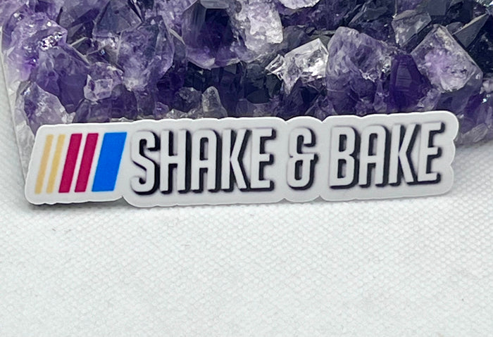“Shake & bake” Vinyl Sticker