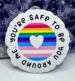“Your safe to be around me” Vinyl Sticker