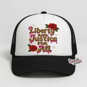 “Liberty and justice for all” Foam Trucker Hat