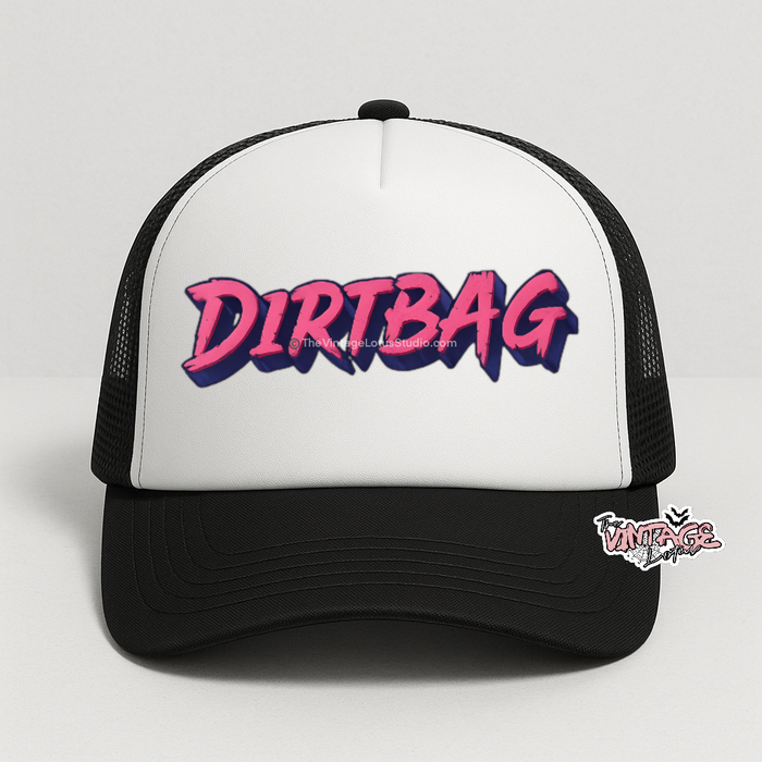 ‘Dirtbag” Foam Trucker Hat