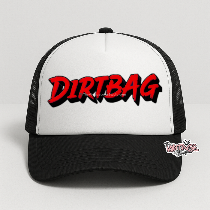‘Dirtbag” Foam Trucker Hat