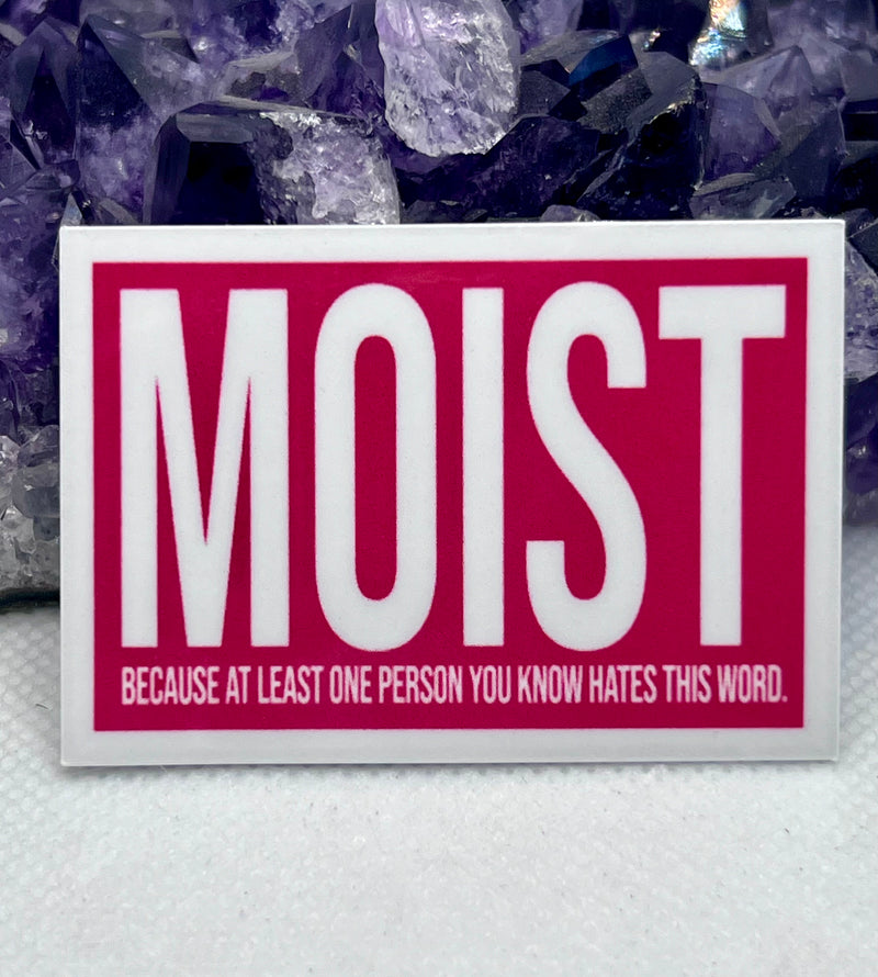 “Moist” Vinyl Sticker – The Vintage Lotus