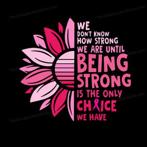 “Being Strong Cancer” Vinyl Sticker