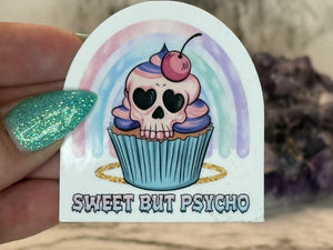 “Sweet but Psycho” Vinyl Sticker