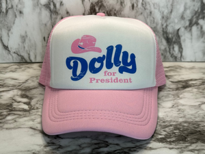 “Dolly For President” Foam Trucker Hat