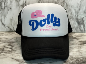“Dolly For President” Foam Trucker Hat