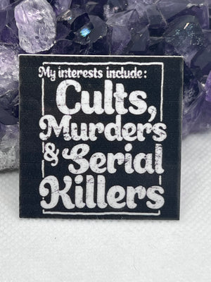 “Cults, murders, murders serial, killers” Vinyl Sticker