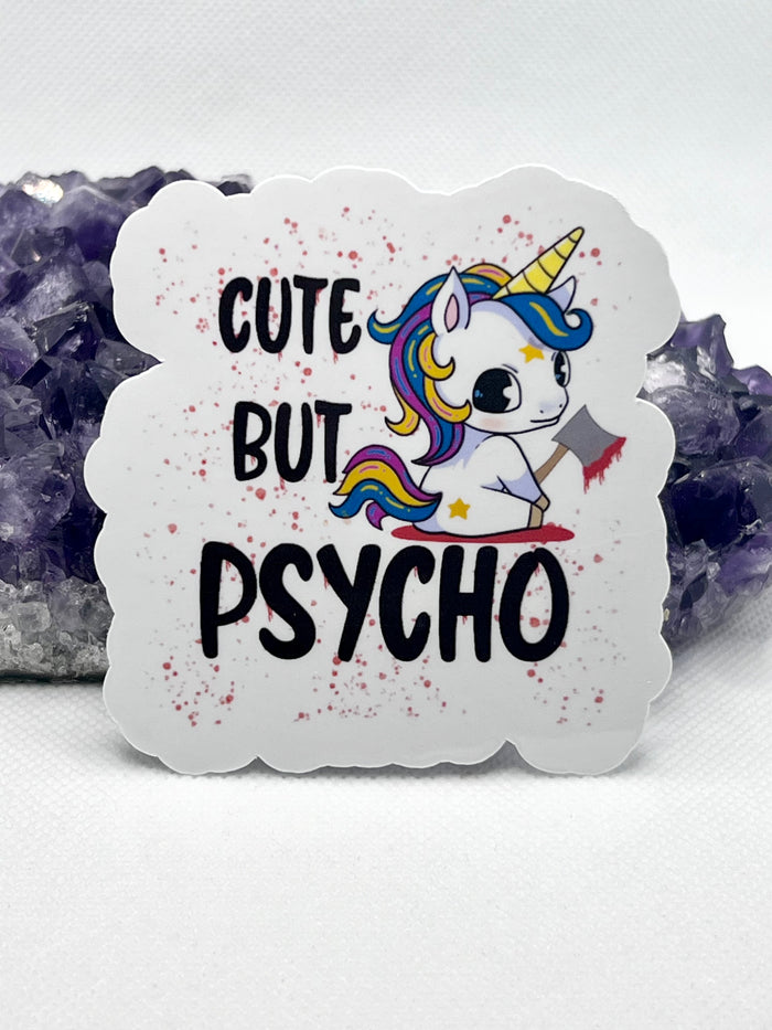 “Cute but psycho” Vinyl Sticker