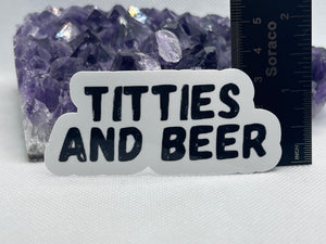 “Titties and beer” Vinyl Sticker