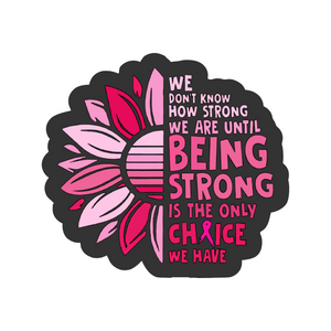 Holographic “Being Strong” Vinyl Sticker